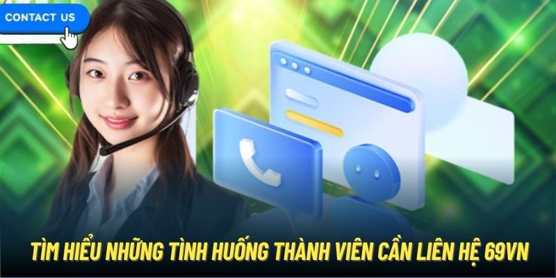 Một vài phương thức phổ biến để liên hệ 69VN hiện nay